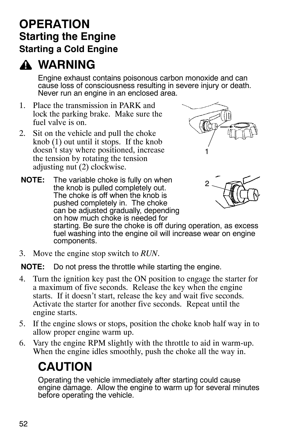 Operation, Warning, Caution | Starting the engine | Polaris Magnum 330 2x4 User Manual | Page 55 / 126