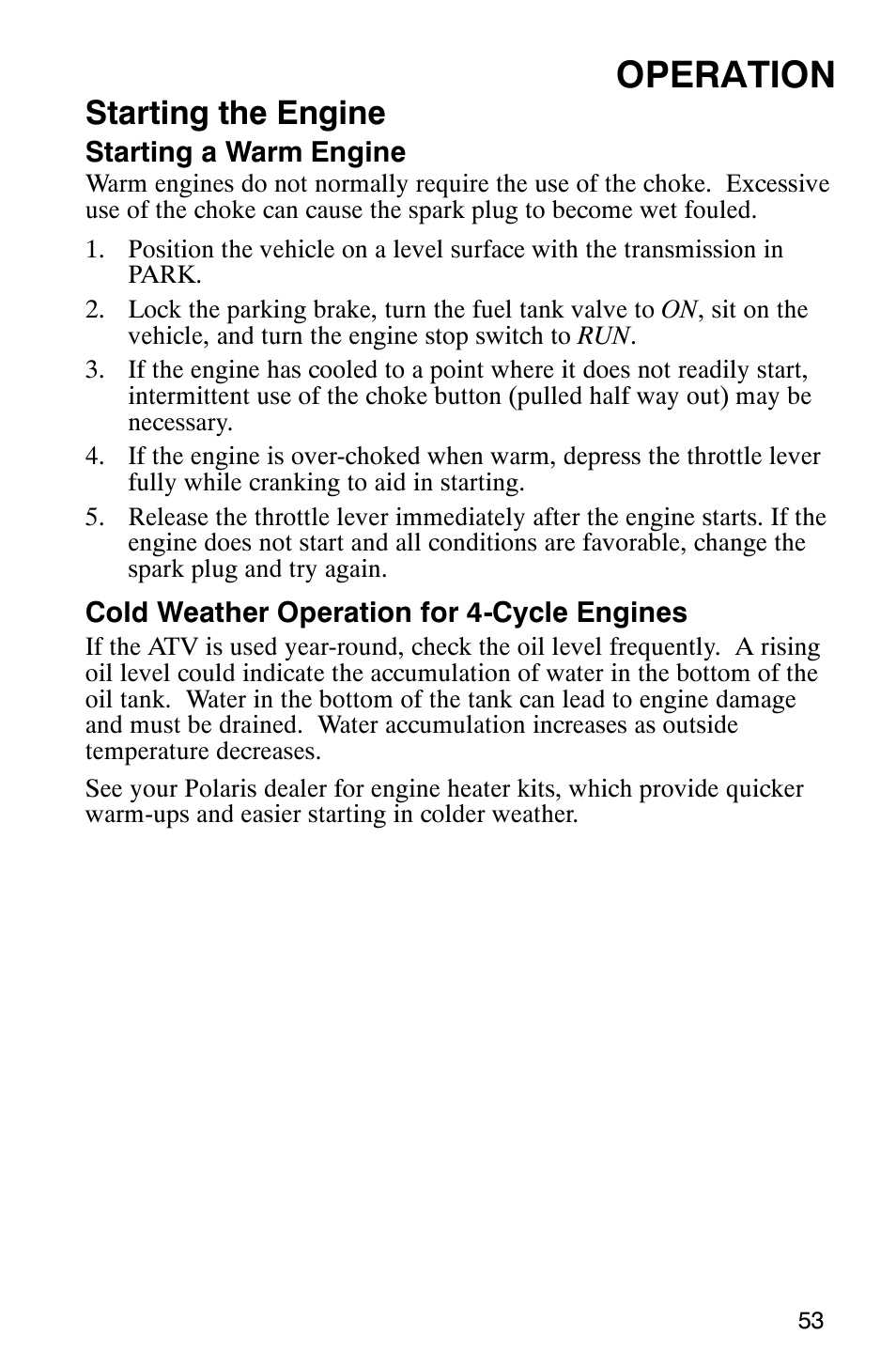 Operation, Starting the engine | Polaris Magnum 330 2x4 User Manual | Page 56 / 126