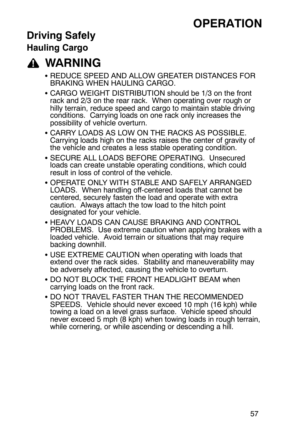 Operation, Warning, Driving safely | Hauling cargo | Polaris Magnum 330 2x4 User Manual | Page 60 / 126