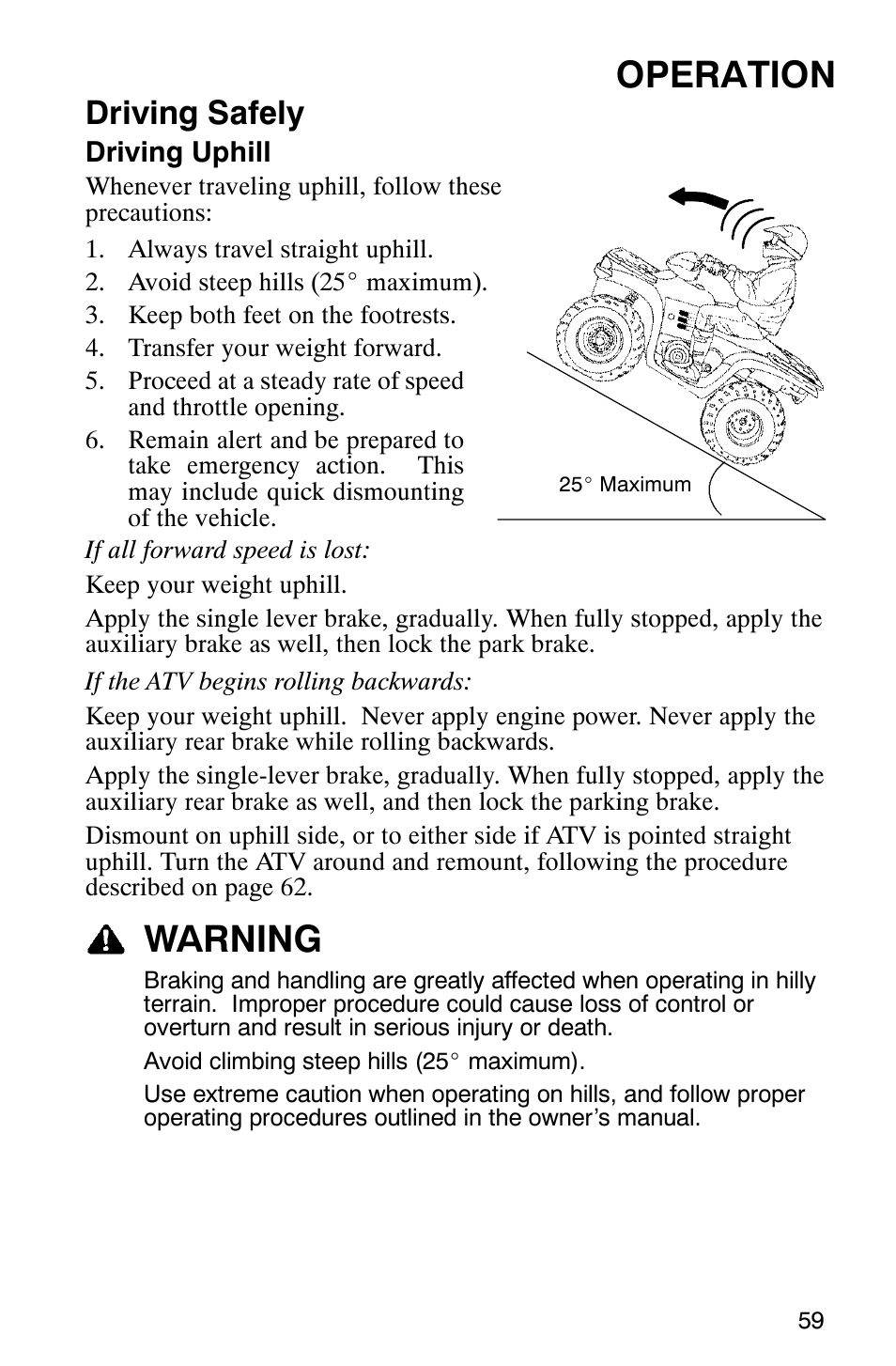 Operation, Warning, Driving safely | Polaris Magnum 330 2x4 User Manual | Page 62 / 126