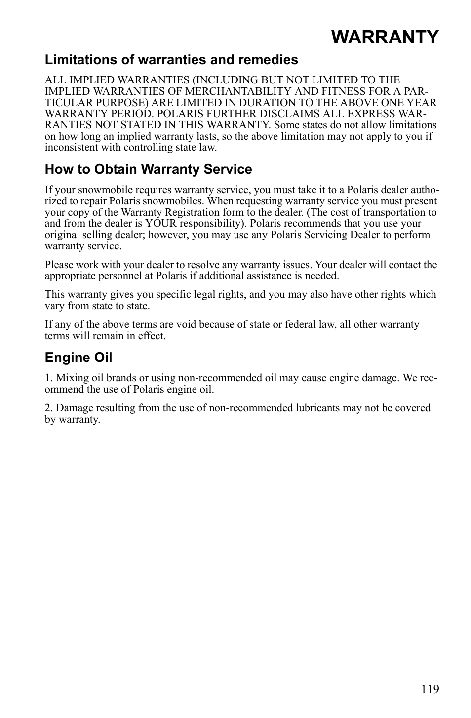 Warranty, Limitations of warranties and remedies, How to obtain warranty service | Engine oil | Polaris 600 RUSH User Manual | Page 123 / 134