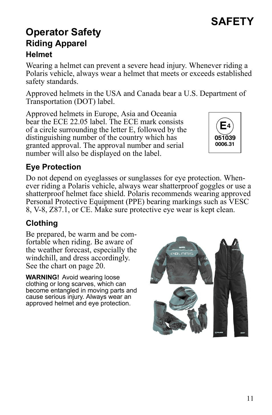 Safety, Operator safety, Riding apparel | Polaris 600 RUSH User Manual | Page 15 / 134