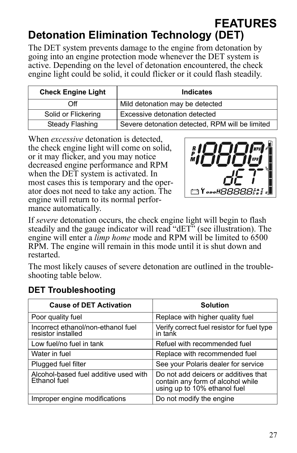 Features, Detonation elimination technology (det) | Polaris 600 RUSH User Manual | Page 31 / 134