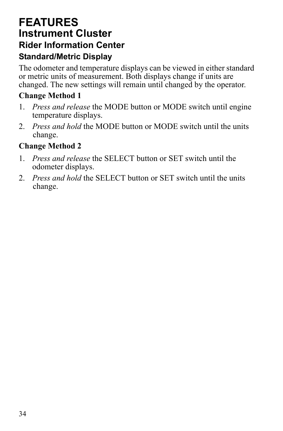 Features, Instrument cluster | Polaris 600 RUSH User Manual | Page 38 / 134