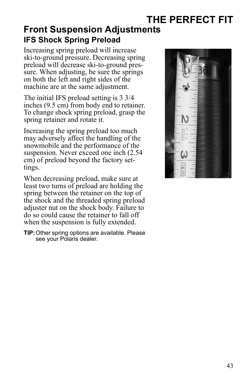 The perfect fit, Front suspension adjustments | Polaris 600 RUSH User Manual | Page 47 / 134