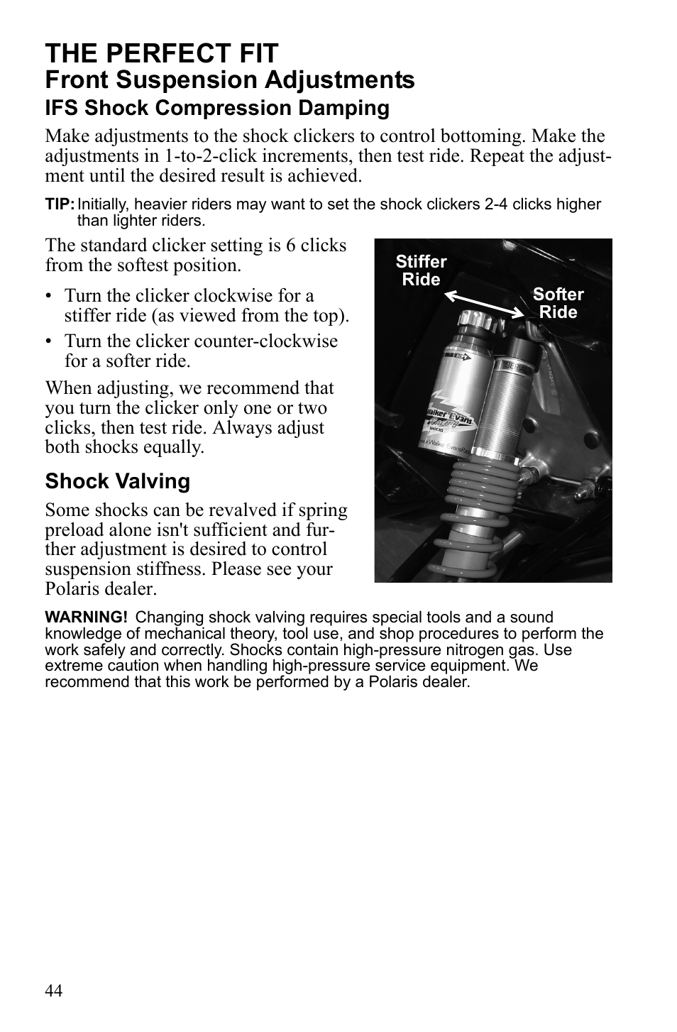 The perfect fit, Front suspension adjustments, Ifs shock compression damping | Shock valving | Polaris 600 RUSH User Manual | Page 48 / 134