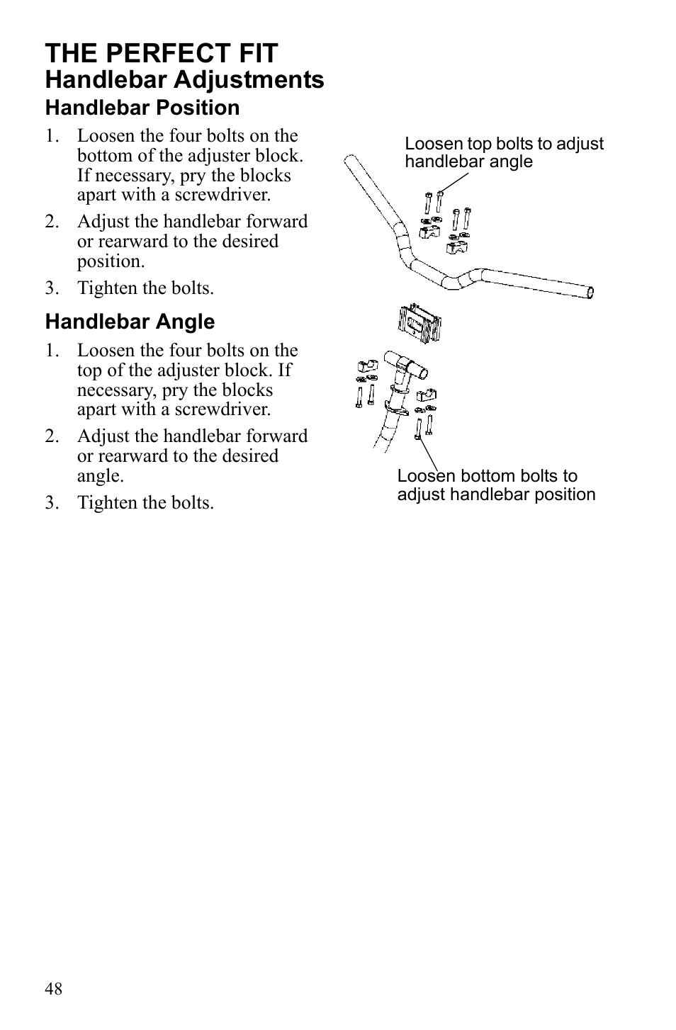 The perfect fit, Handlebar adjustments | Polaris 600 RUSH User Manual | Page 52 / 134