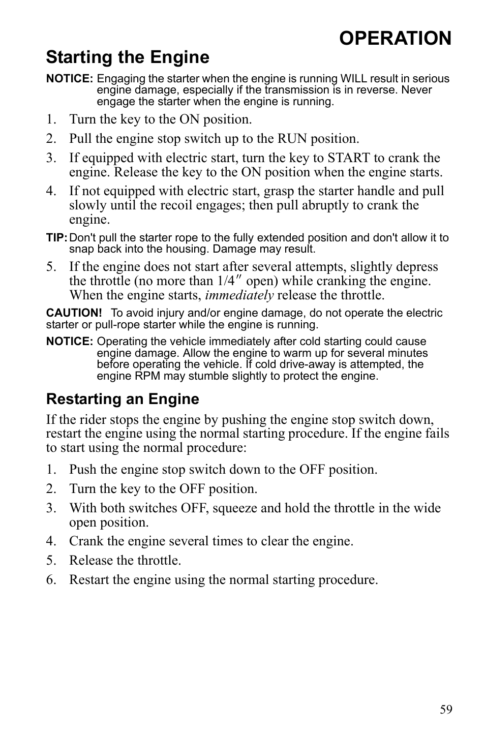 Operation, Starting the engine, Restarting an engine | Polaris 600 RUSH User Manual | Page 63 / 134