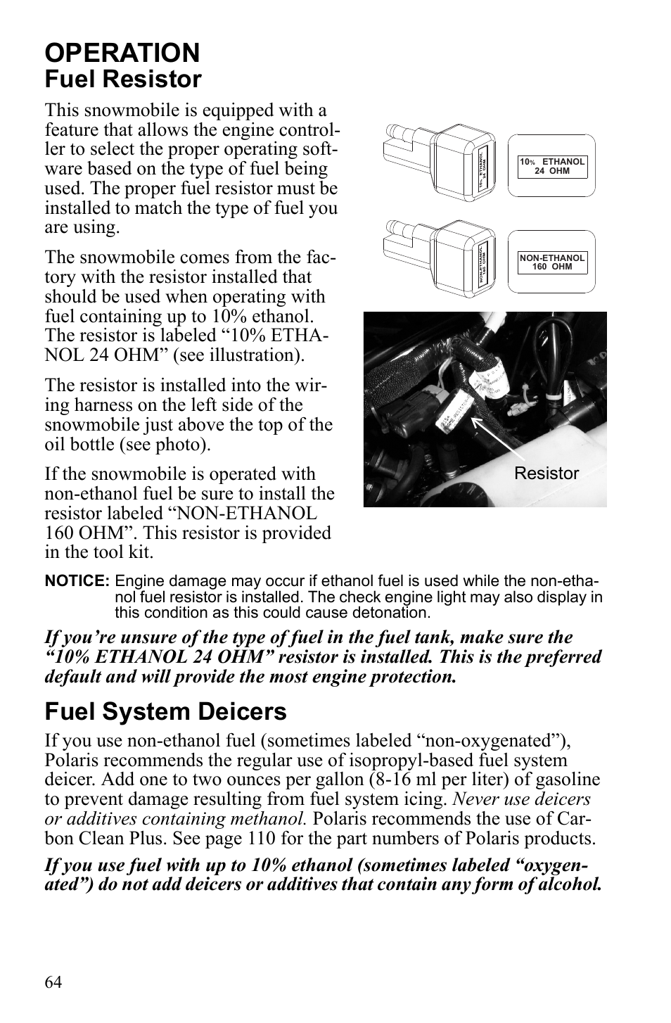 Operation, Fuel resistor, Fuel system deicers | Polaris 600 RUSH User Manual | Page 68 / 134