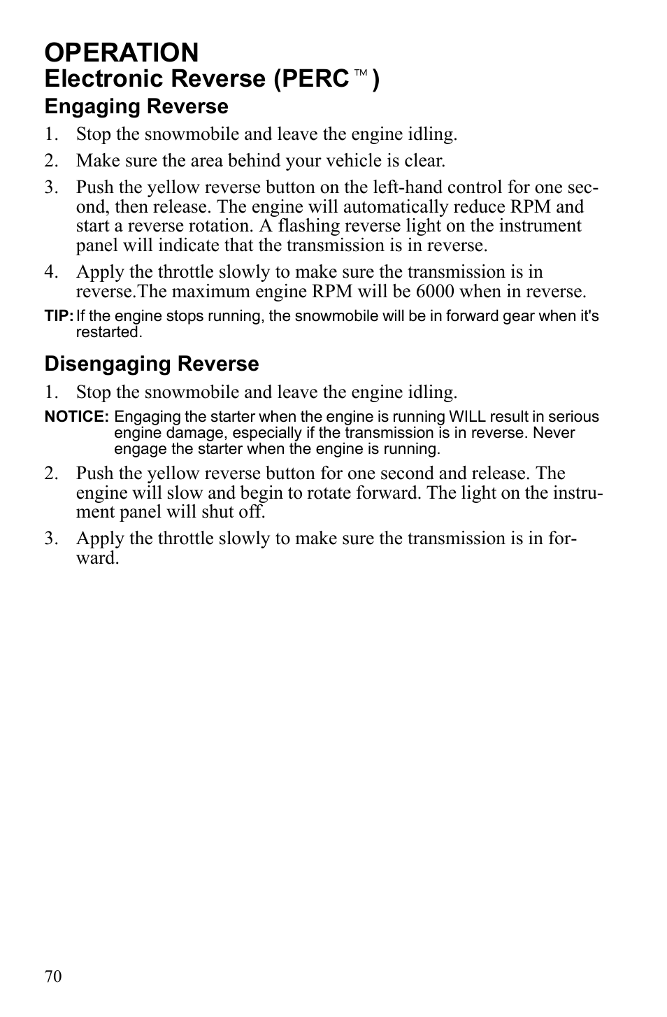 Operation, Electronic reverse (perc t ) | Polaris 600 RUSH User Manual | Page 74 / 134