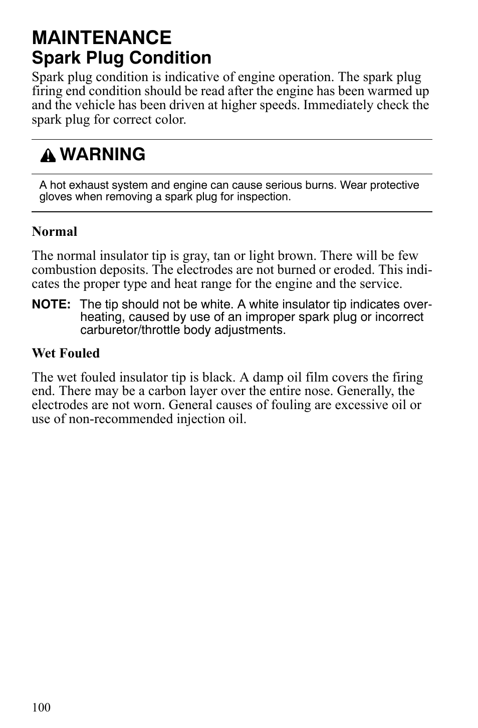 Maintenance, Spark plug condition, Warning | Polaris 600 HO IQ Touring CFI User Manual | Page 103 / 155