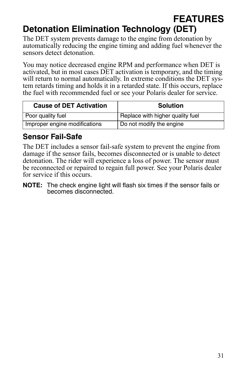 Features, Detonation elimination technology (det) | Polaris 600 HO IQ Touring CFI User Manual | Page 34 / 155