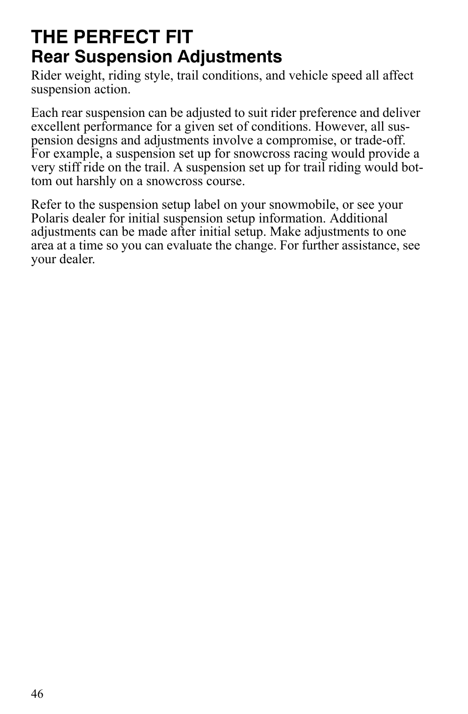 The perfect fit, Rear suspension adjustments | Polaris 600 HO IQ Touring CFI User Manual | Page 49 / 155
