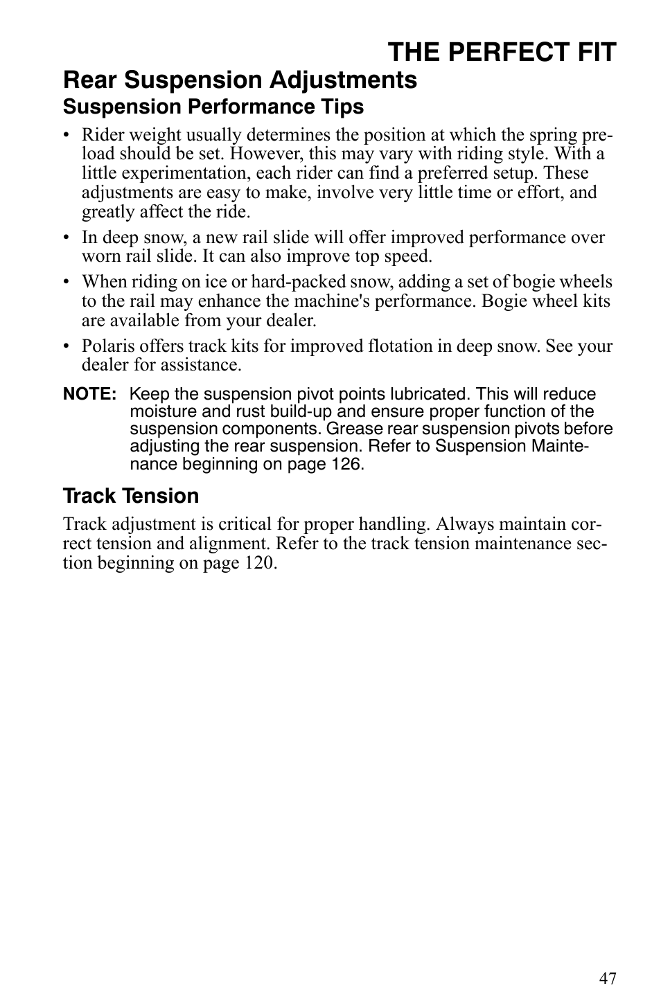The perfect fit, Rear suspension adjustments | Polaris 600 HO IQ Touring CFI User Manual | Page 50 / 155