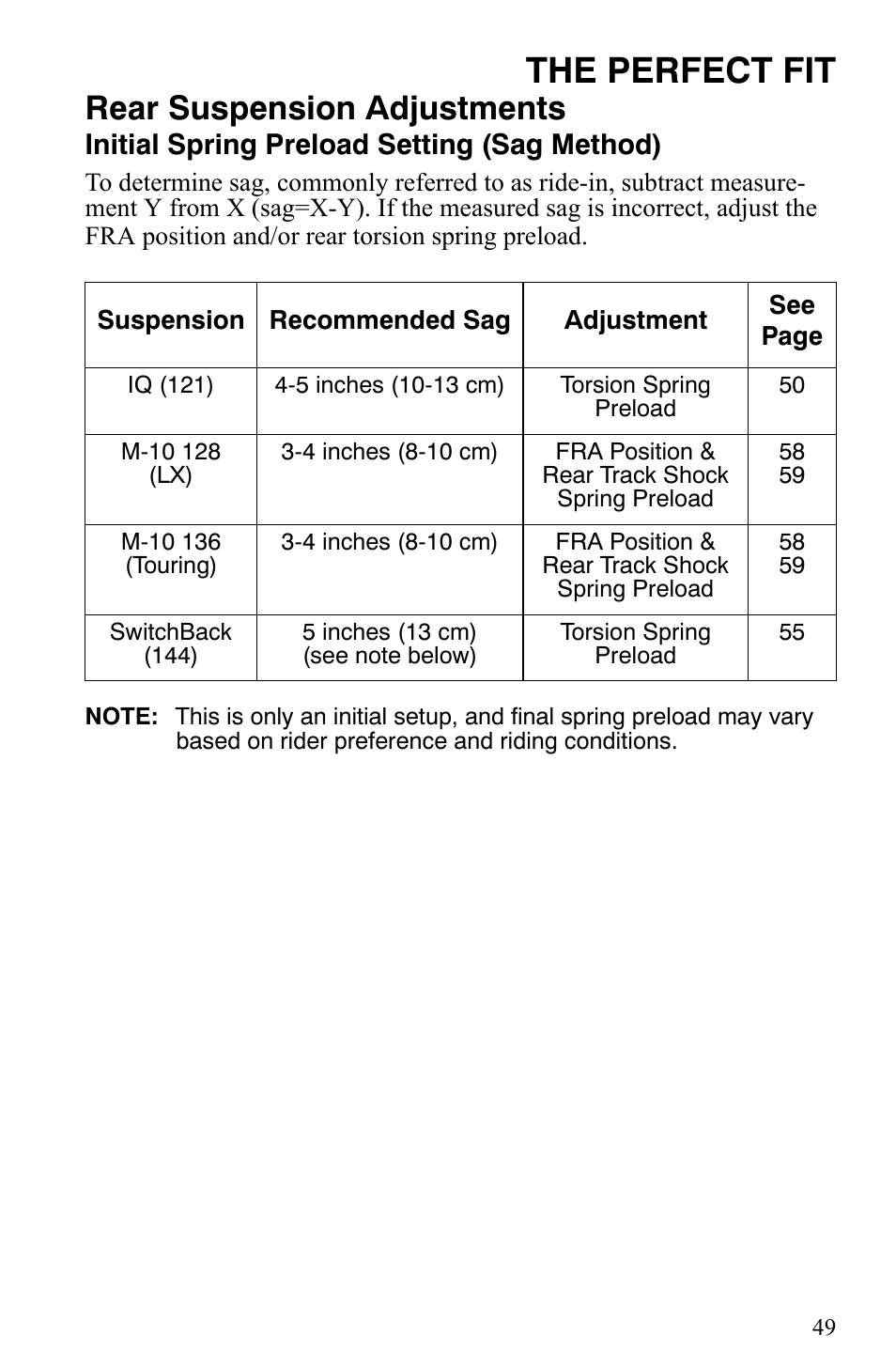 The perfect fit, Rear suspension adjustments, Initial spring preload setting (sag method) | Polaris 600 HO IQ Touring CFI User Manual | Page 52 / 155