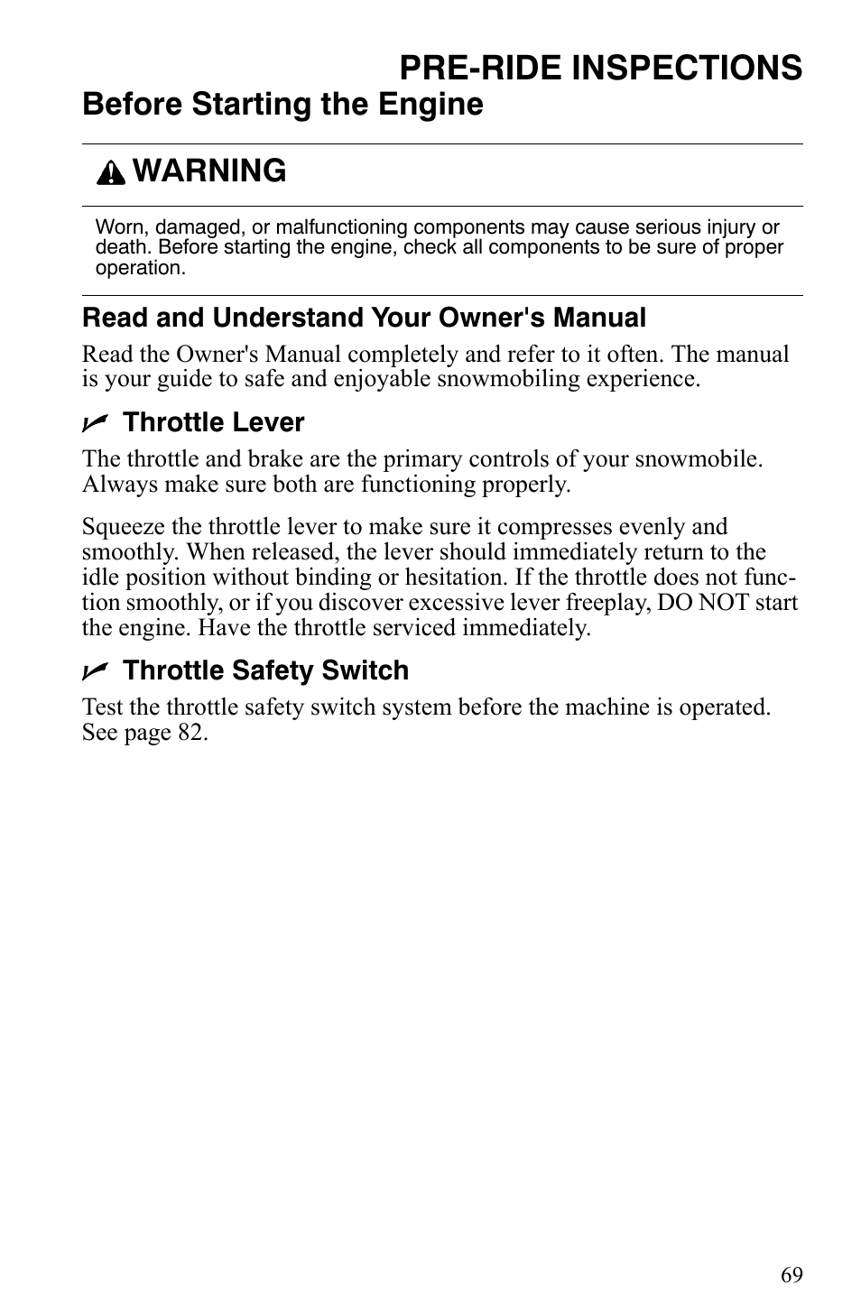 Pre-ride inspections, Before starting the engine, Warning | Polaris 600 HO IQ Touring CFI User Manual | Page 72 / 155