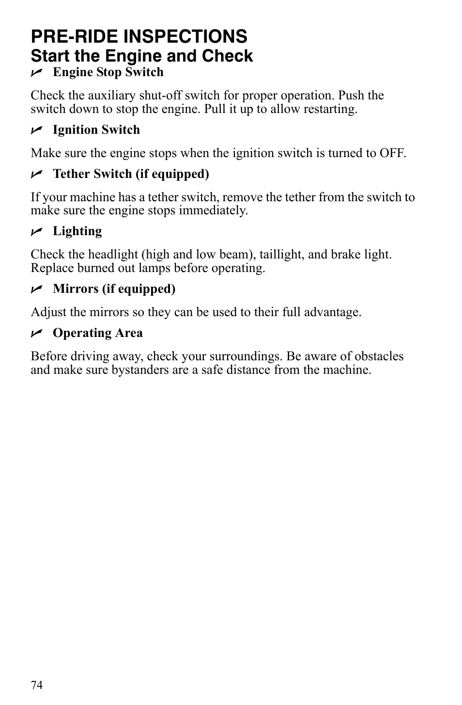 Pre-ride inspections, Start the engine and check | Polaris 600 HO IQ Touring CFI User Manual | Page 77 / 155