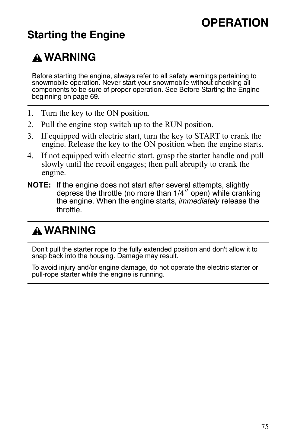Operation, Starting the engine, Warning | Polaris 600 HO IQ Touring CFI User Manual | Page 78 / 155