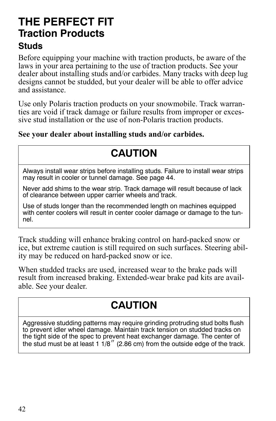 The perfect fit, Traction products, Caution | Studs | Polaris 500 XC SP User Manual | Page 45 / 148