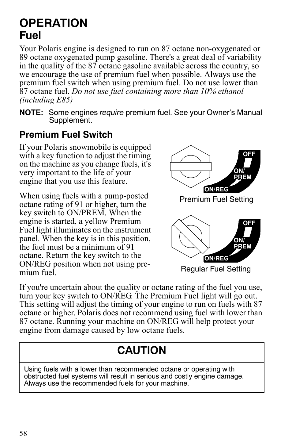 Operation, Fuel, Caution | Premium fuel switch | Polaris 500 XC SP User Manual | Page 61 / 148