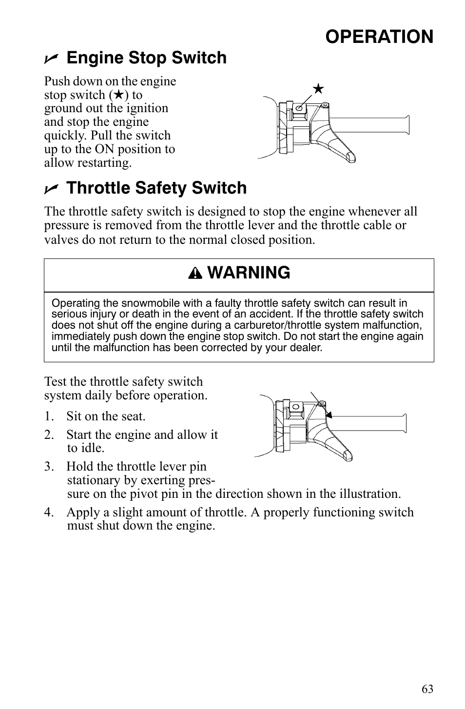 Operation, Engine stop switch, Throttle safety switch | Warning | Polaris 500 XC SP User Manual | Page 66 / 148