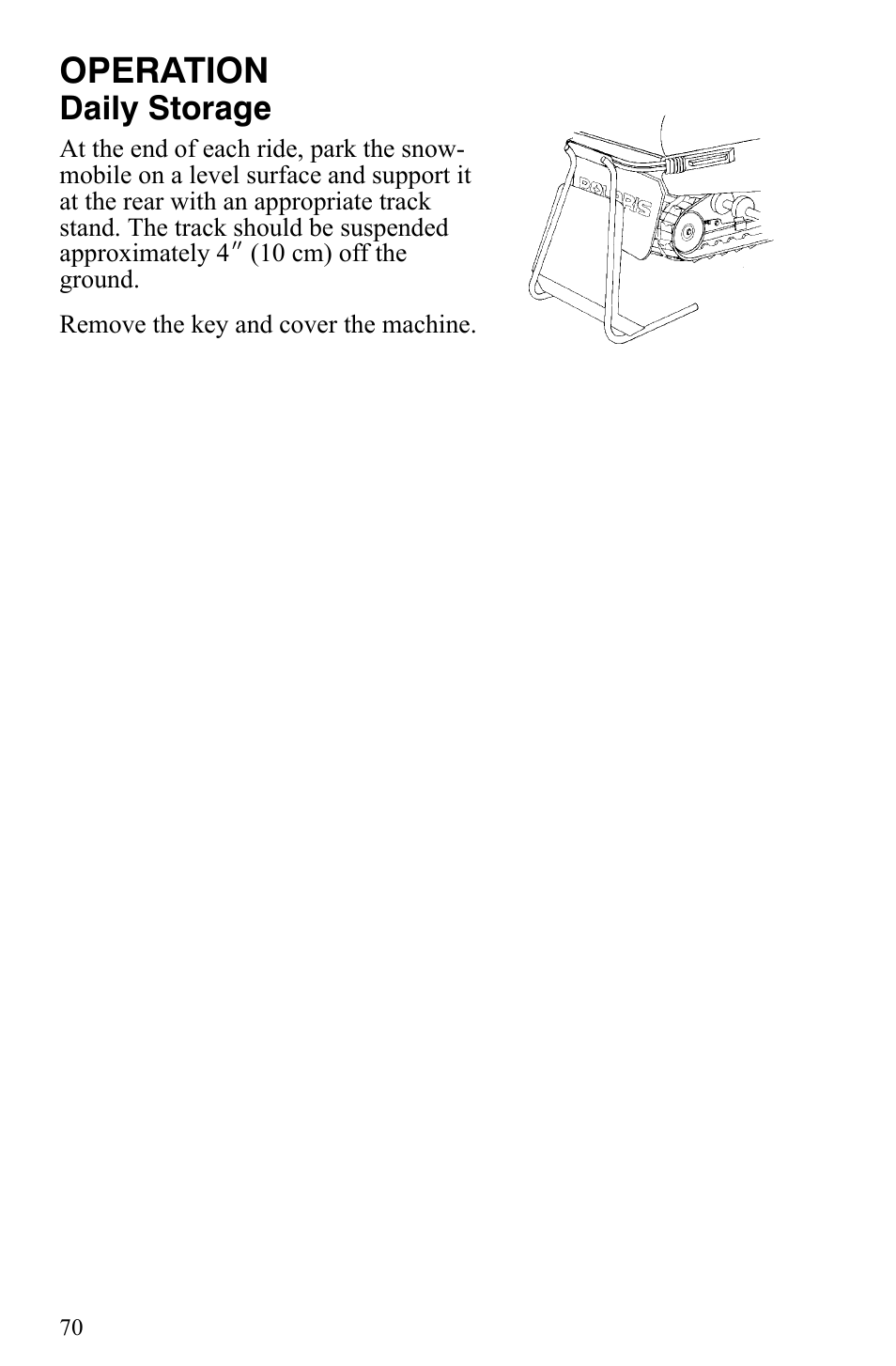 Operation, Daily storage | Polaris 500 XC SP User Manual | Page 73 / 148