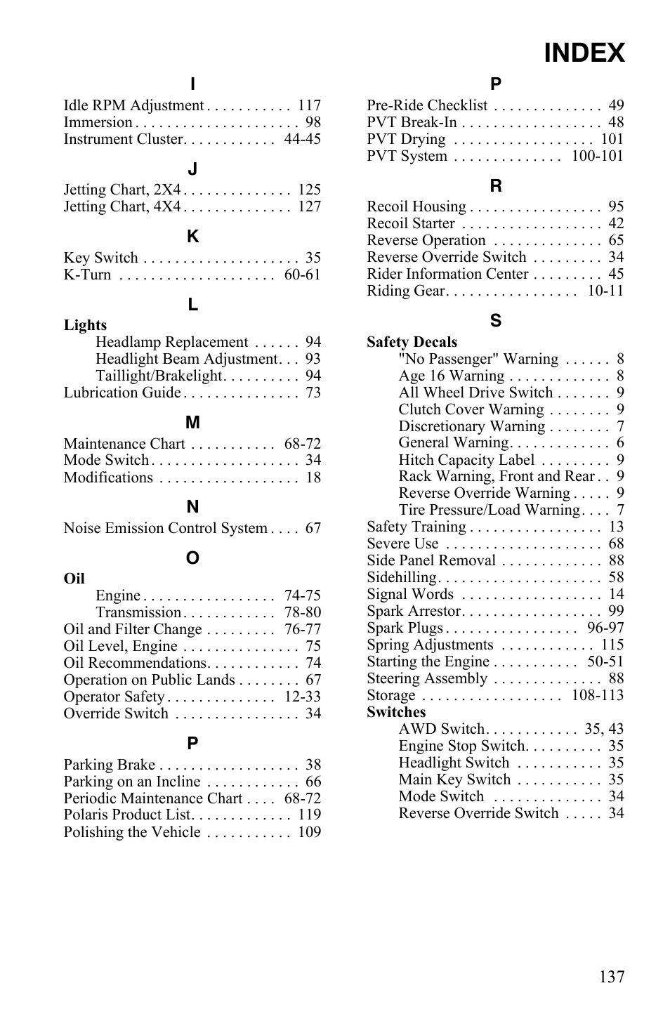 Index | Polaris Hawkeye 9920787 User Manual | Page 139 / 141