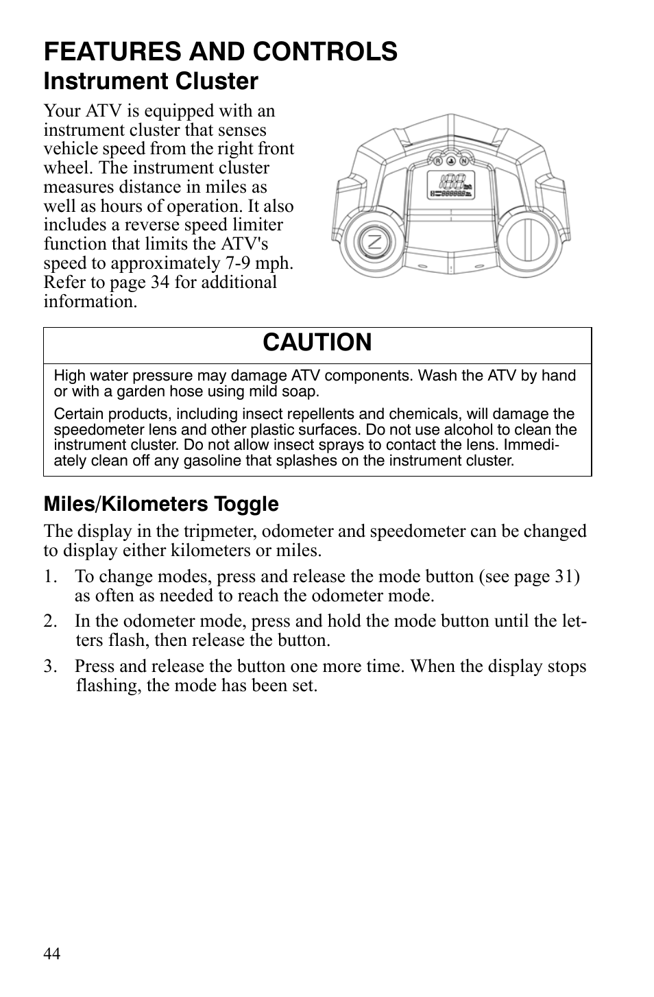 Features and controls, Instrument cluster, Caution | Polaris Hawkeye 9920787 User Manual | Page 47 / 141