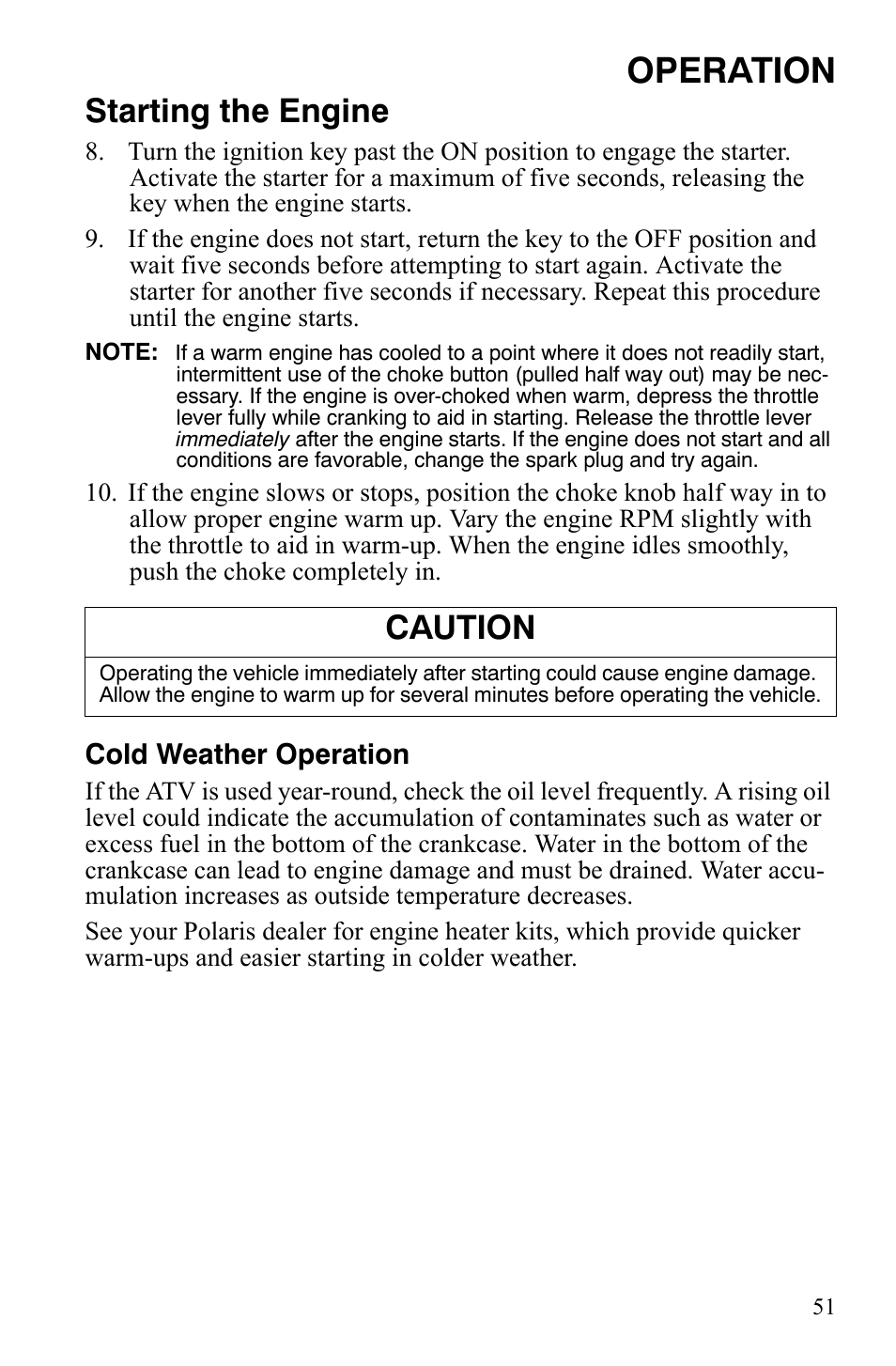 Operation, Starting the engine, Caution | Cold weather operation | Polaris Hawkeye 9920787 User Manual | Page 54 / 141