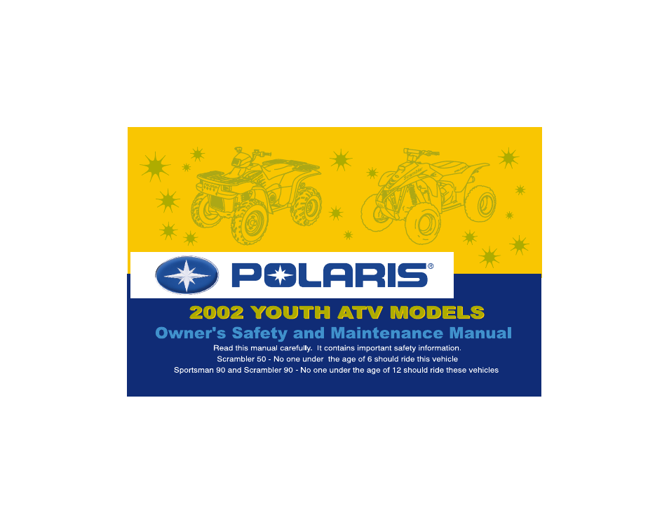 Polaris Sportsman 90 User Manual | 220 pages