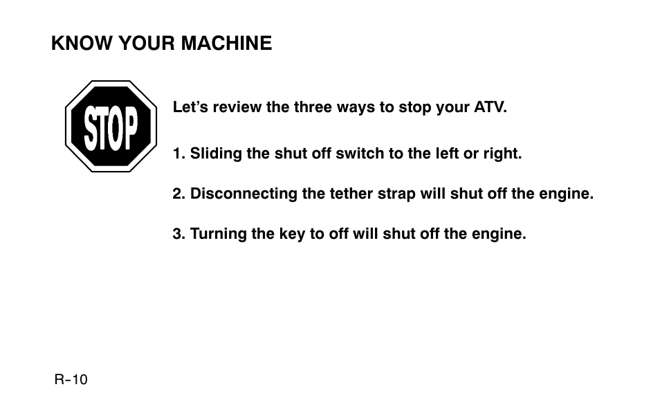 Know your machine | Polaris Sportsman 90 User Manual | Page 26 / 220