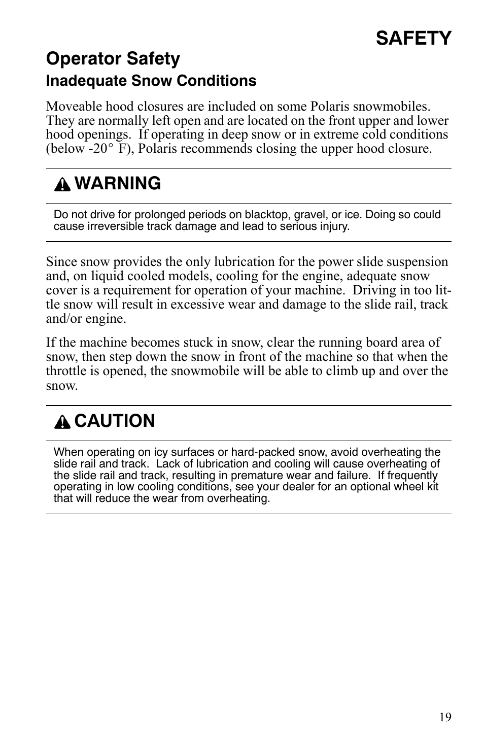 Safety, Operator safety, Warning | Caution | Polaris Indy 340 Touring User Manual | Page 22 / 159