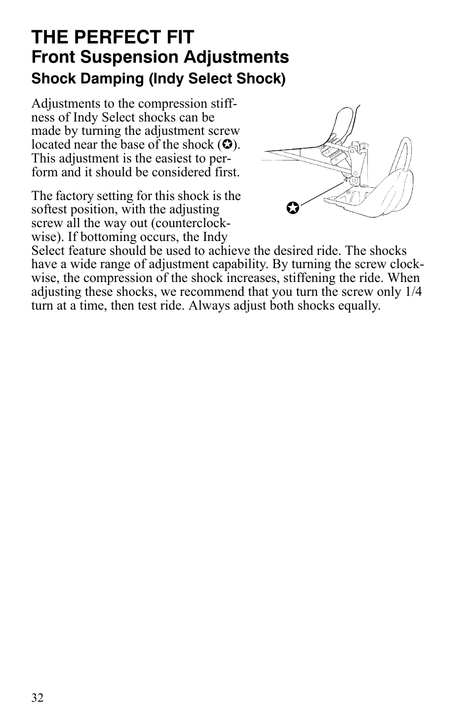 The perfect fit, Front suspension adjustments | Polaris Indy 340 Touring User Manual | Page 35 / 159