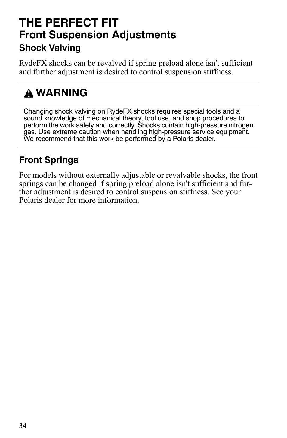 The perfect fit, Front suspension adjustments, Warning | Polaris Indy 340 Touring User Manual | Page 37 / 159