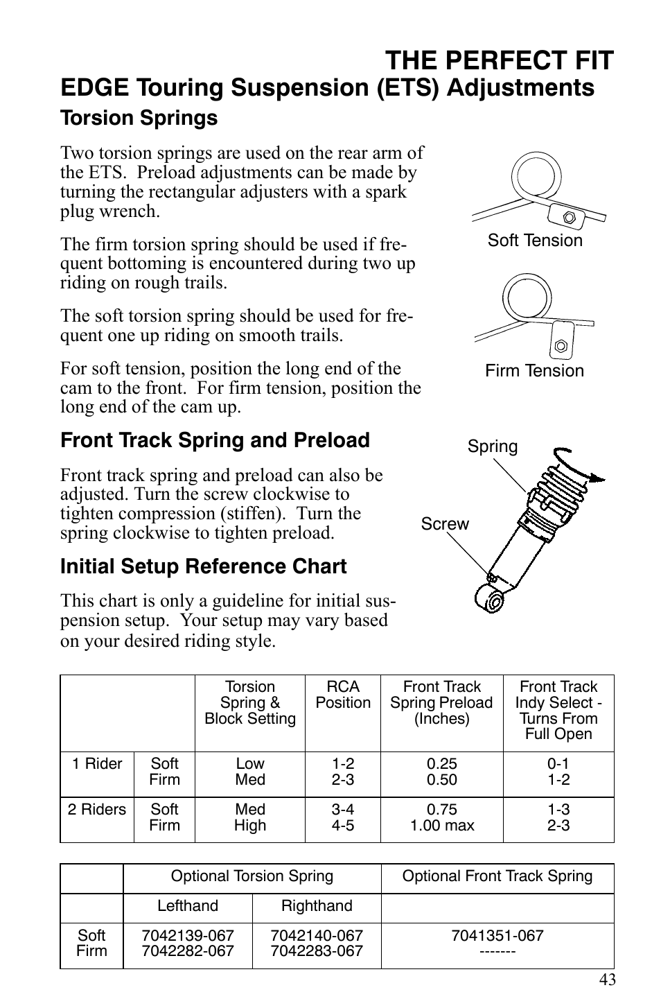 The perfect fit, Edge touring suspension (ets) adjustments, Torsion springs | Front track spring and preload, Initial setup reference chart | Polaris Indy 340 Touring User Manual | Page 46 / 159