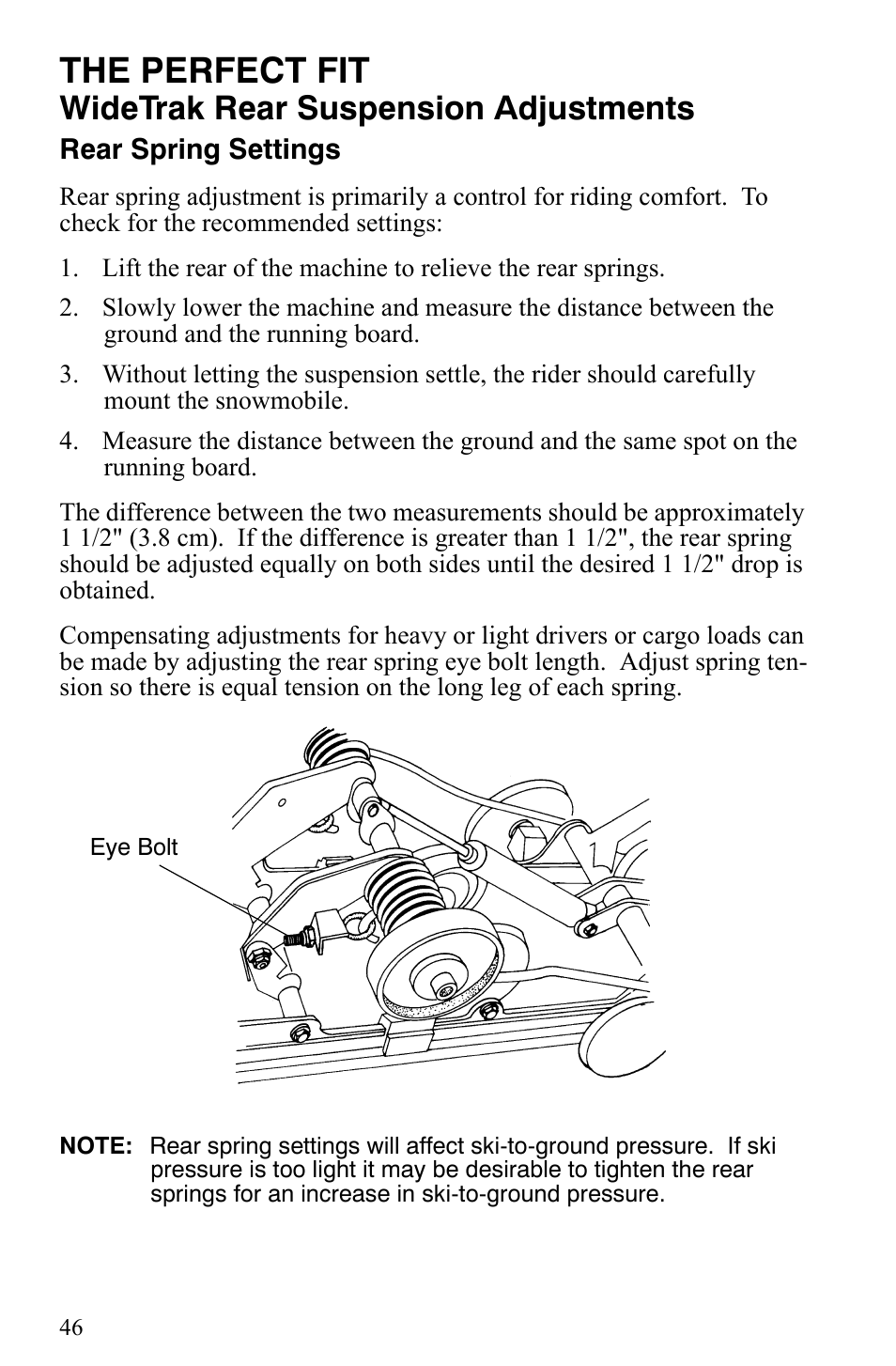 The perfect fit, Widetrak rear suspension adjustments | Polaris Indy 340 Touring User Manual | Page 49 / 159