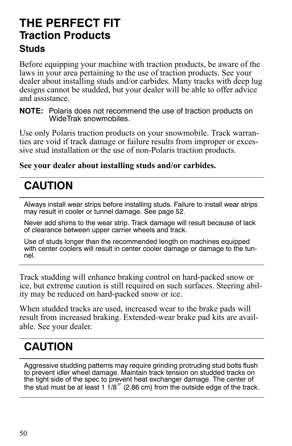 The perfect fit, Traction products, Caution | Studs | Polaris Indy 340 Touring User Manual | Page 53 / 159