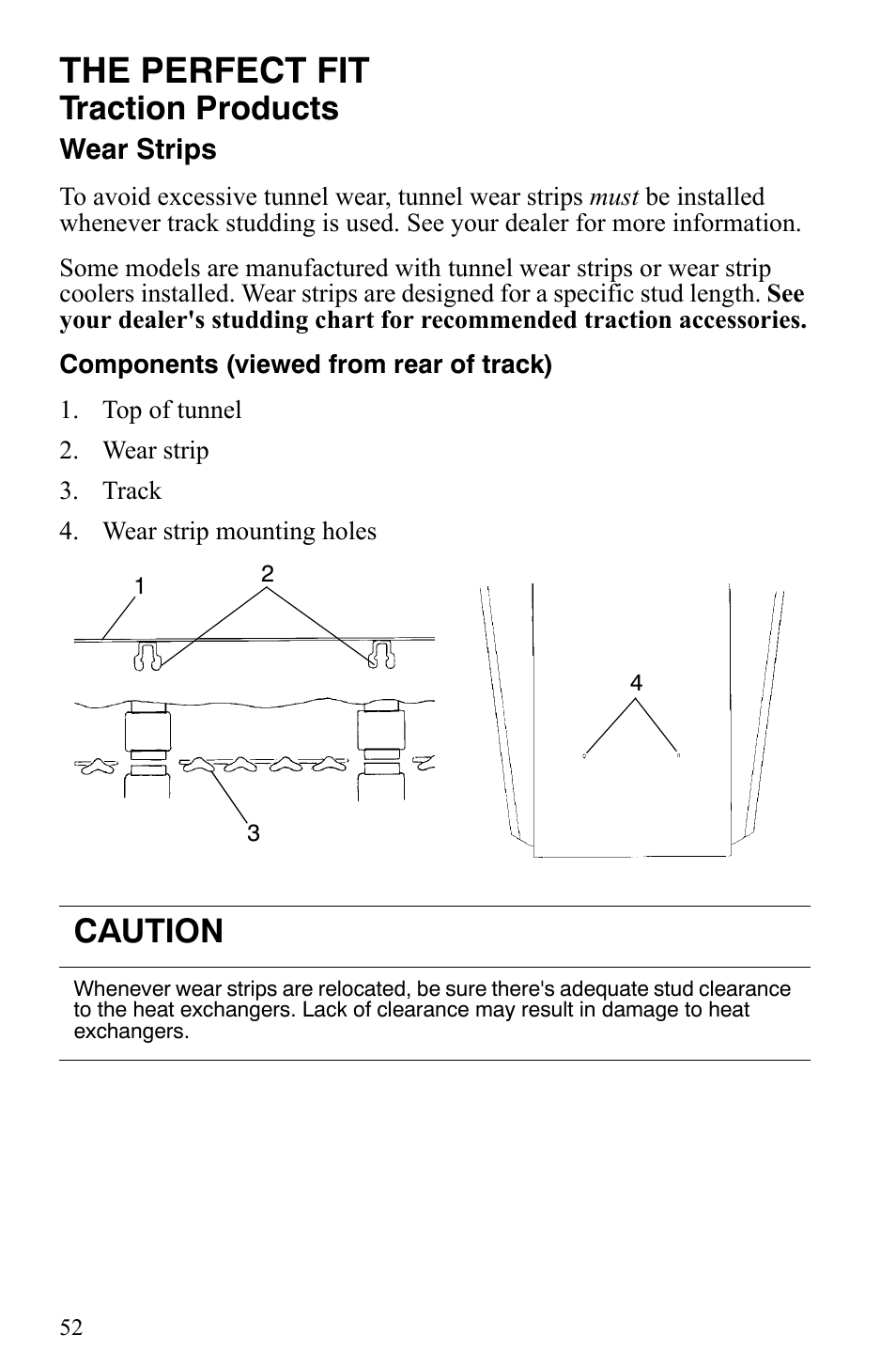 The perfect fit, Traction products, Caution | Polaris Indy 340 Touring User Manual | Page 55 / 159