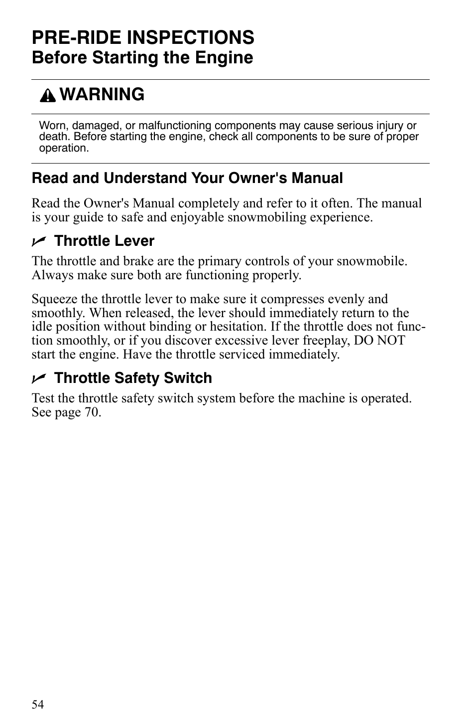 Pre-ride inspections, Before starting the engine, Warning | Polaris Indy 340 Touring User Manual | Page 57 / 159