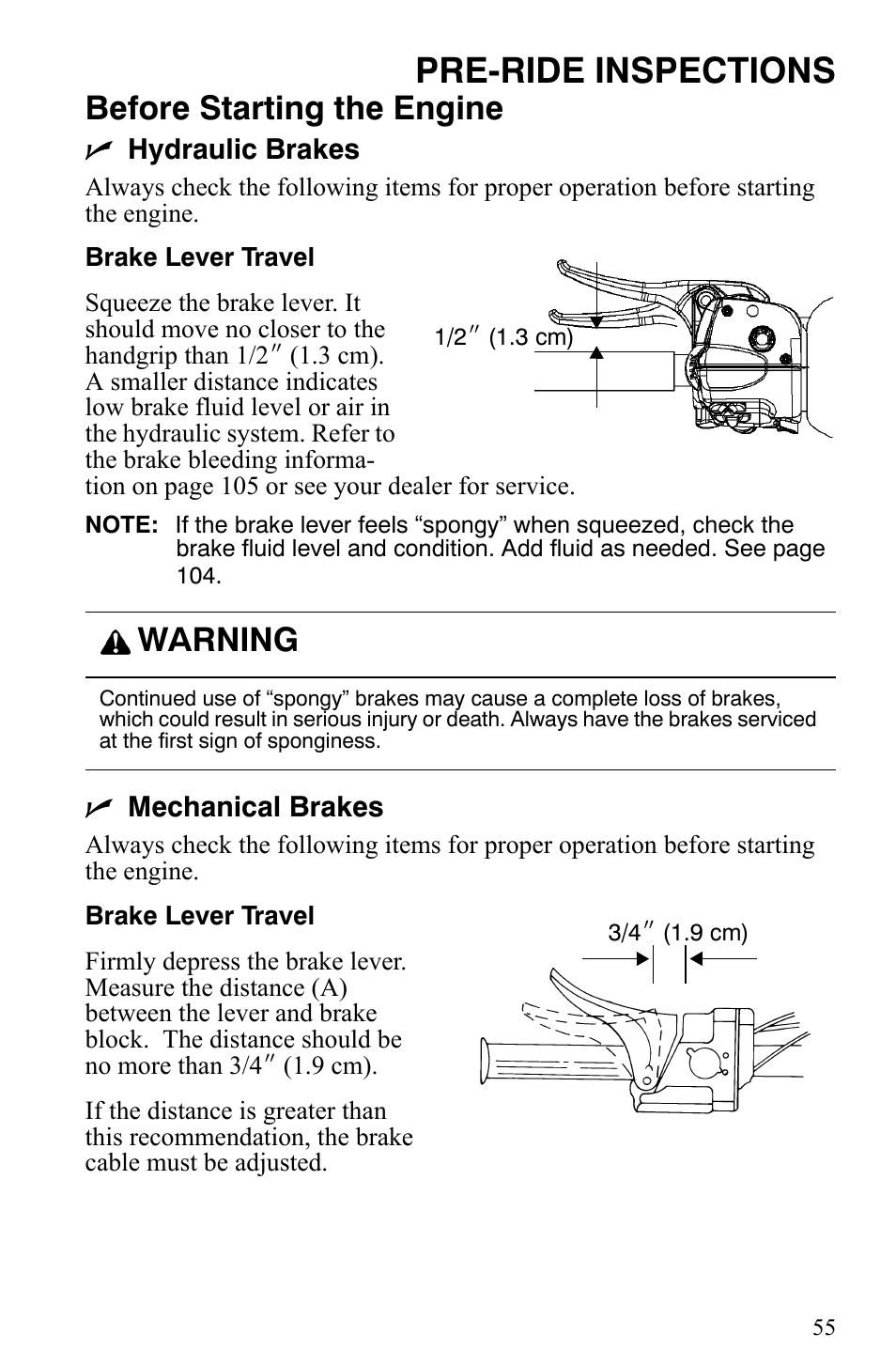 Pre-ride inspections, Before starting the engine, Warning | Polaris Indy 340 Touring User Manual | Page 58 / 159