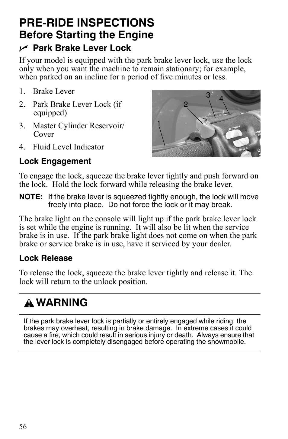 Pre-ride inspections, Before starting the engine, Warning | Polaris Indy 340 Touring User Manual | Page 59 / 159