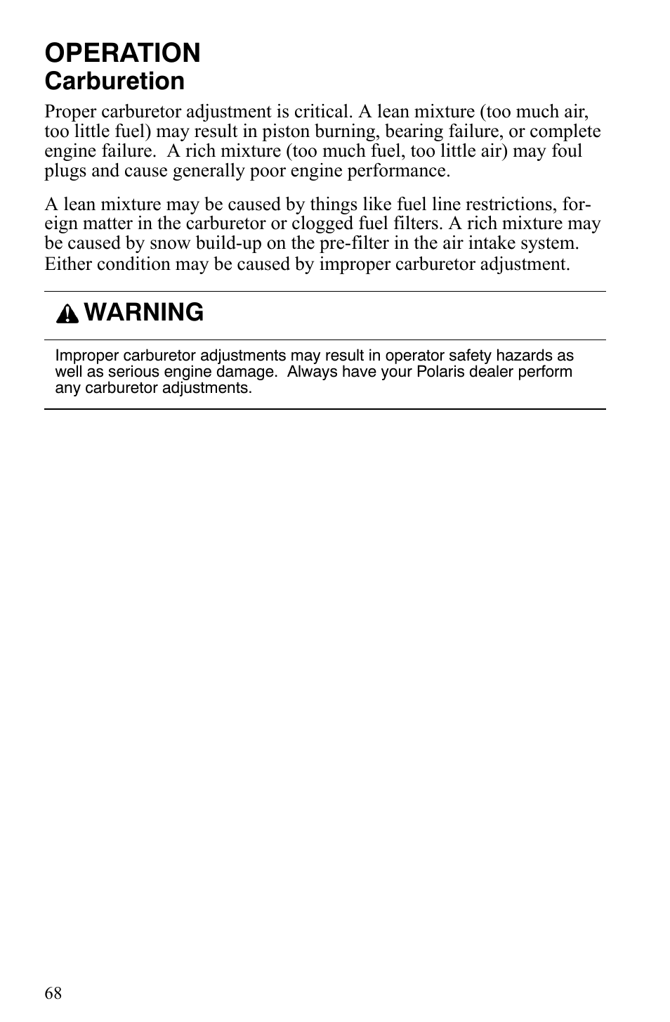 Operation, Carburetion, Warning | Polaris Indy 340 Touring User Manual | Page 71 / 159