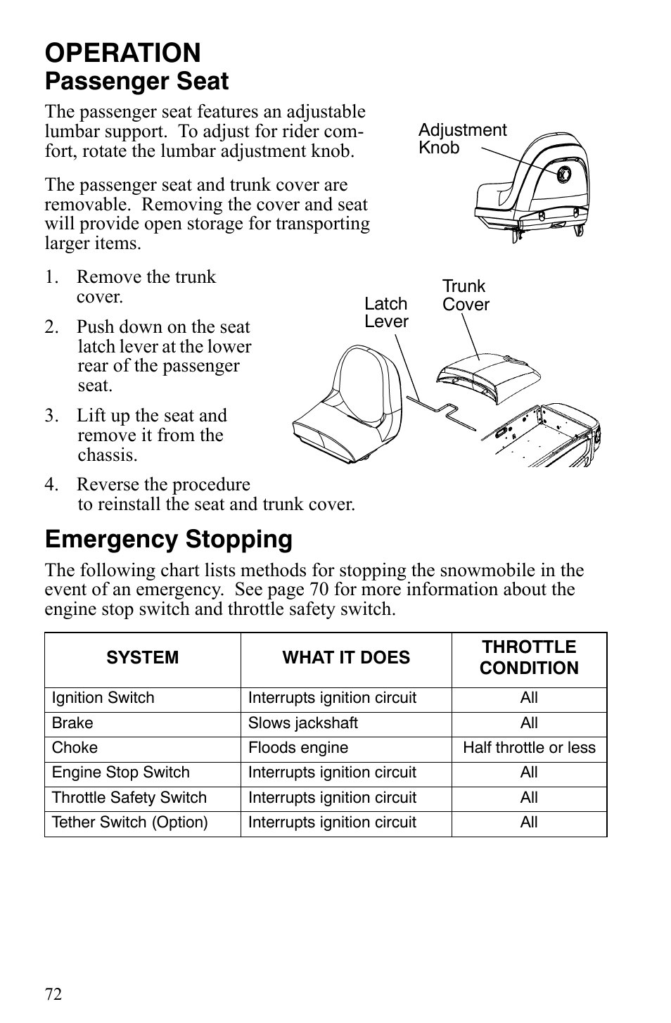 Operation, Passenger seat, Emergency stopping | Polaris Indy 340 Touring User Manual | Page 75 / 159