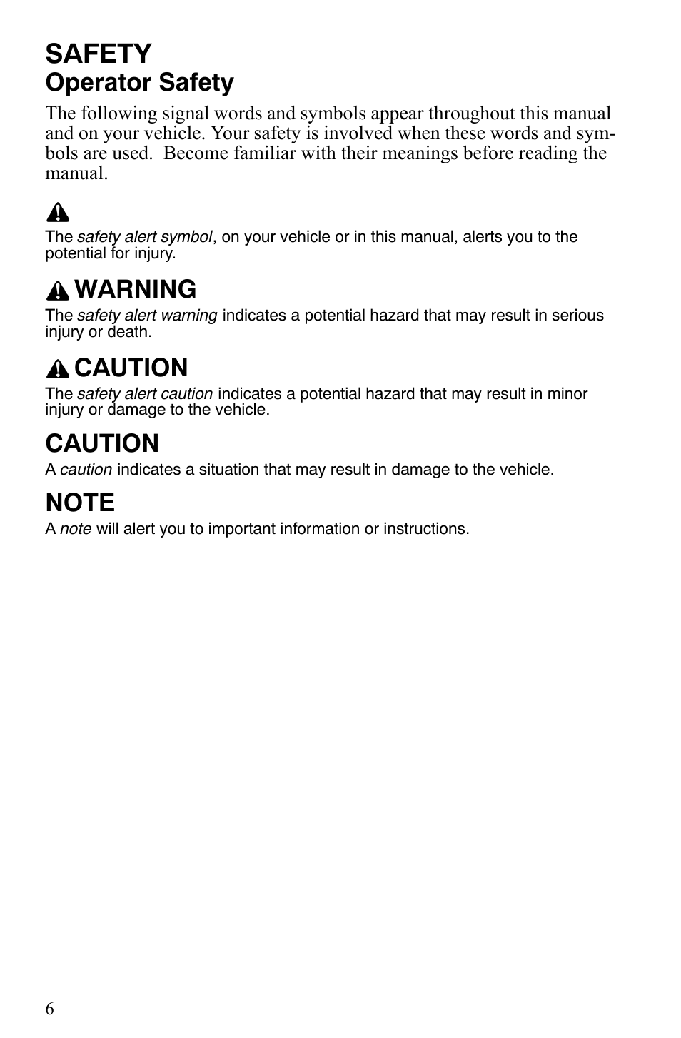 Safety, Operator safety, Warning | Caution | Polaris Indy 340 Touring User Manual | Page 9 / 159