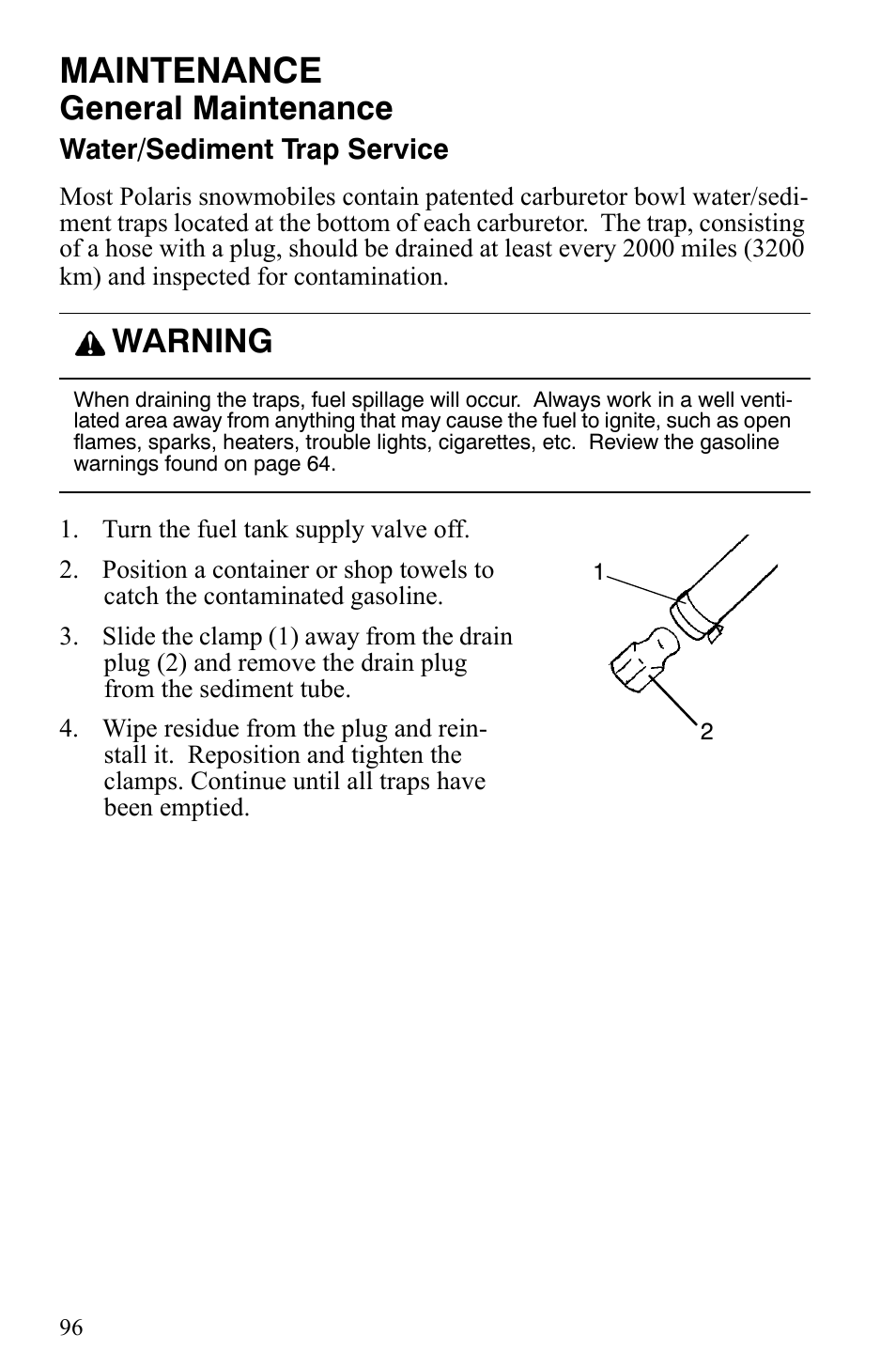 Maintenance, General maintenance, Warning | Polaris Indy 340 Touring User Manual | Page 99 / 159