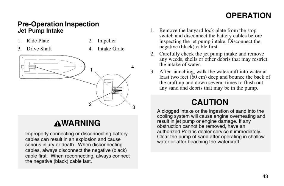 Warning, Caution, Operation | Pre-operation inspection | Polaris 2003 MSX User Manual | Page 45 / 114