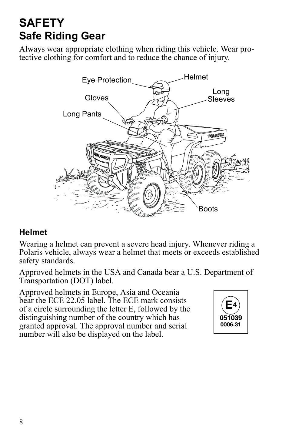 Safety, Safe riding gear | Polaris Sportsman 9922233 User Manual | Page 12 / 143