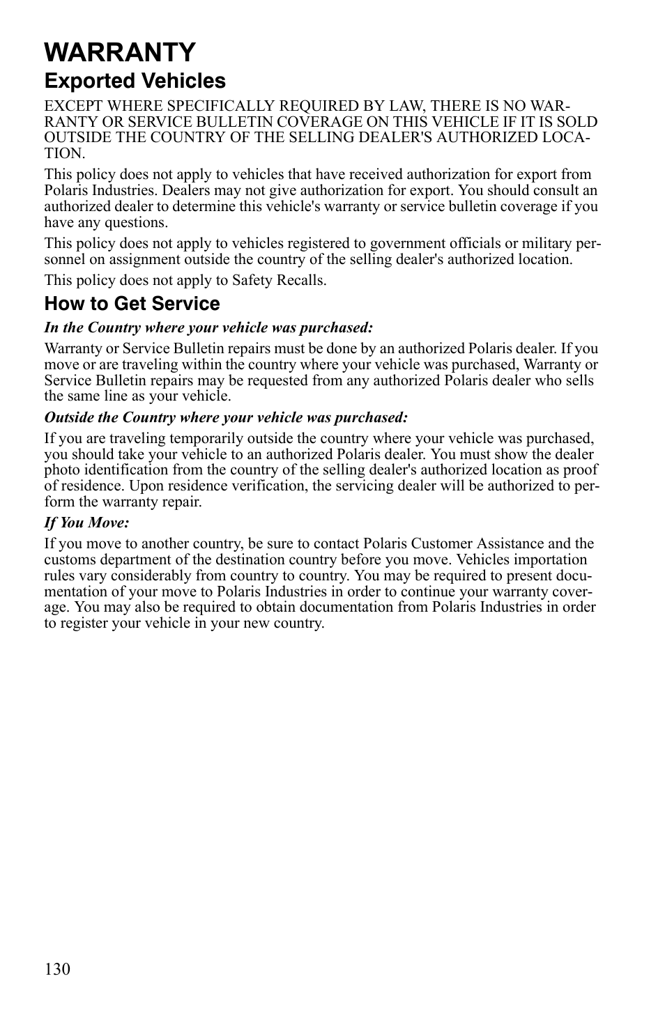 Warranty, Exported vehicles, How to get service | Polaris Sportsman 9922233 User Manual | Page 134 / 143