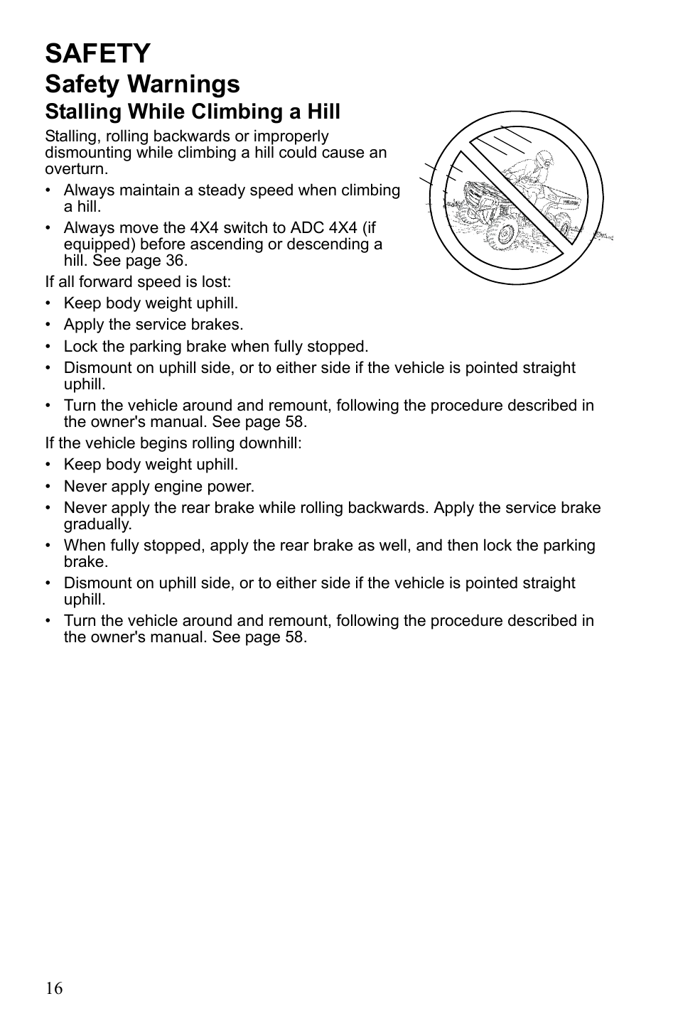 Safety, Safety warnings, Stalling while climbing a hill | Polaris Sportsman 9922233 User Manual | Page 20 / 143