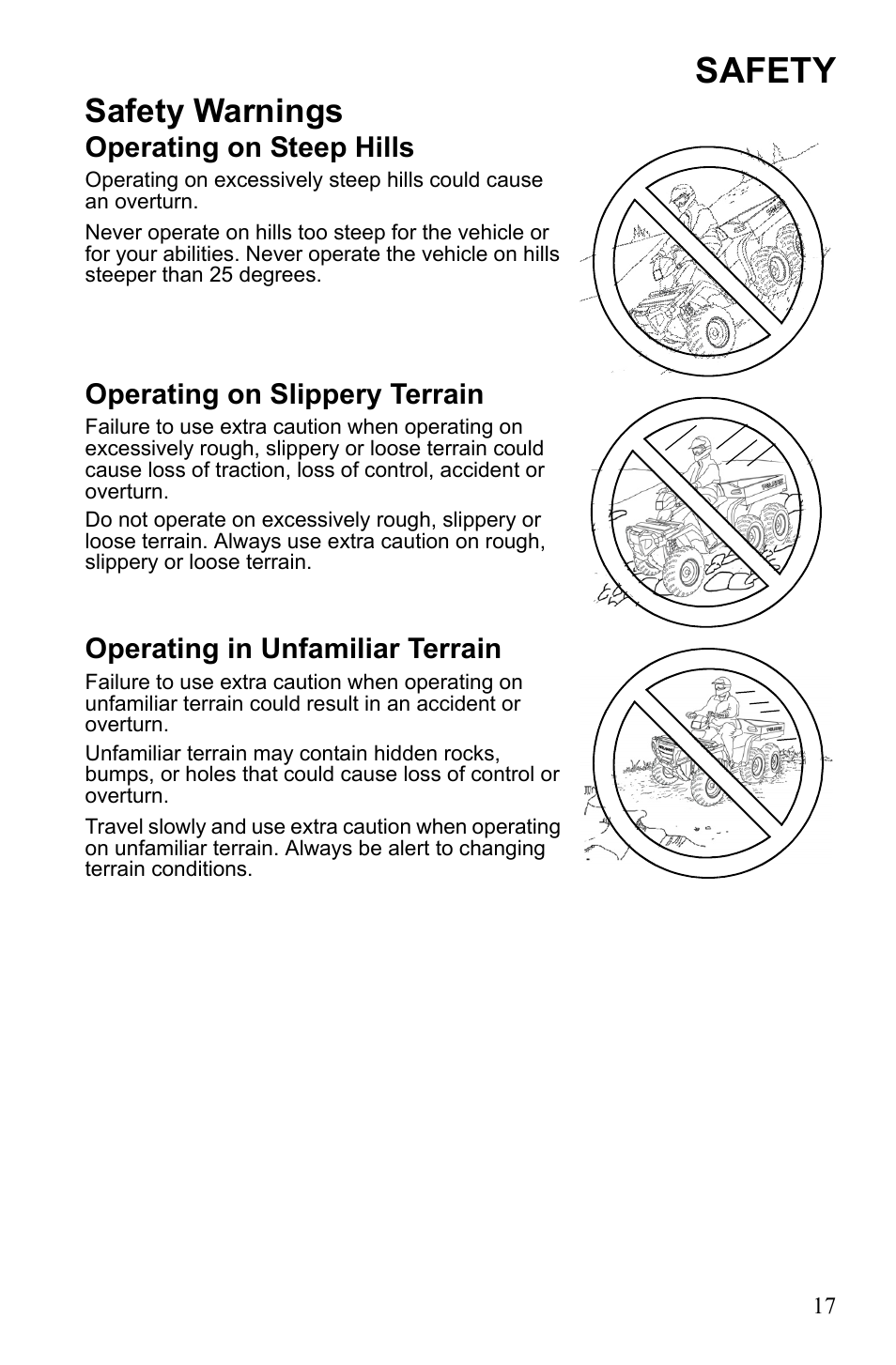 Safety, Safety warnings, Operating on steep hills | Operating on slippery terrain, Operating in unfamiliar terrain | Polaris Sportsman 9922233 User Manual | Page 21 / 143